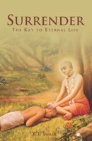 Surrender: The Key to Eternal Life B0884H7P1Y Book Cover