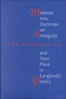 Medieval Arts Doctrines on Ambiguity and Their Place in Langland's Poetics 0773520732 Book Cover