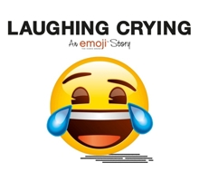 Emoji: Laughing Crying (An Official Emoji Story) 0141376503 Book Cover