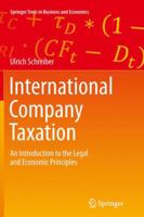 International Company Taxation: An Introduction to the Legal and Economic Principles 3642363059 Book Cover