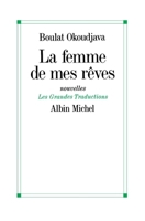 La Femme de mes rêves 2226254102 Book Cover