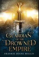 Guardian of the Drowned Empire 1957014040 Book Cover
