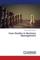Case Studies in Business Management 6203462497 Book Cover