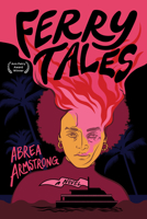 Ferry Tales 1636285031 Book Cover