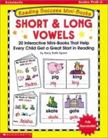 Reading Success Mini-Books: Long and Short Vowels (Grades PreK-2) 0439086779 Book Cover