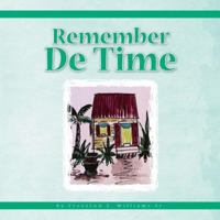 Remember de Time 1425768172 Book Cover