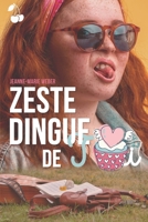 Zeste Dingue de Toi (French Edition) B085K78CDW Book Cover