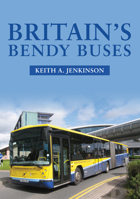 Britain's Bendy Buses 1445678853 Book Cover