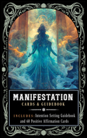 Manifestation: Cards and Guidebook 0785845690 Book Cover
