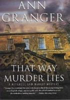 That Way Murder Lies: A Mitchell and Markby Mystery 0312338279 Book Cover