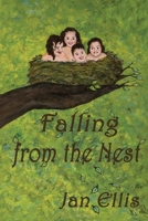 Falling From The Nest B0B5TDKDY5 Book Cover