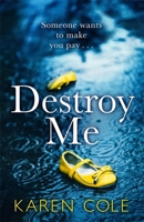 Destroy Me 1529413613 Book Cover