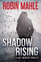 Shadow Rising 0996683062 Book Cover