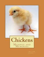 Chickens: Musings and Memories 1530980844 Book Cover