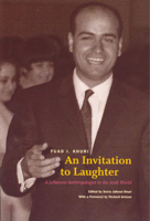 An Invitation to Laughter: A Lebanese Anthropologist in the Arab World 0226434788 Book Cover