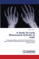 A Study On Early Rheumatoid Arthritis In India 3659113689 Book Cover