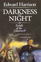 Darkness at Night: A Riddle of the Universe 0674192710 Book Cover