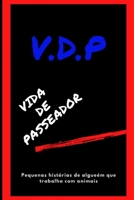 Vida de Passeador B08CJPKSKY Book Cover