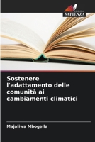 Sostenere l'adattamento delle comunità ai cambiamenti climatici (Italian Edition) 6208017084 Book Cover