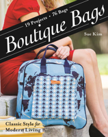 Boutique Bags: Classic Style for Modern Living 19 Projects 76 Bags 1607059851 Book Cover