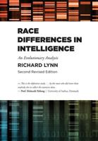 Race Differences in Intelligence: An Evolutionary Analysis 1593680198 Book Cover