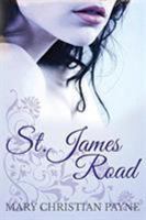 St. James Road: A Post World War II English Family Saga 1631619837 Book Cover