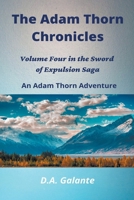 The Adam Thorn Chronicles 1393709893 Book Cover