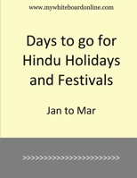 Days to go for Hindu Holidays and Festivals: Jan to Mar B0DRFLQRC5 Book Cover
