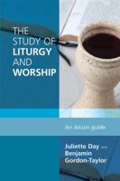The Study of Liturgy and Worship: An Alcuin Guide 0814663109 Book Cover