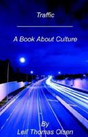 Traffic: A Book About Culture 097720541X Book Cover