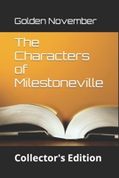 The Characters of Milestoneville B091FX4VN1 Book Cover