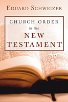 Church Order in the New Testament 0334002249 Book Cover
