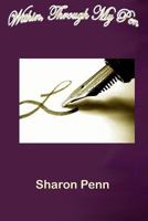 Within, Through My Pen 1979099243 Book Cover