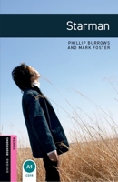 Starman (Oxford Bookworms Starters S.) 0194234274 Book Cover