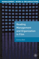 Management, Organisations and Film: Management, Work and Organisations 0230520928 Book Cover