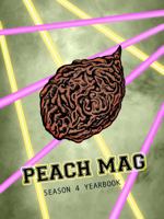 Peach Mag Season 4 Yearbook 0999297546 Book Cover