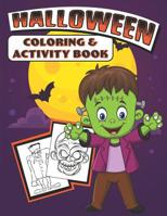 Halloween Coloring & Activity Book 1074029607 Book Cover