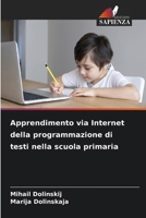 Apprendimento via Internet della programmazione di testi nella scuola primaria (Italian Edition) 6207720393 Book Cover