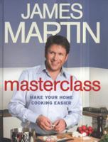 Masterclass: Make Your Home Cooking Easier B004Y6EWG4 Book Cover