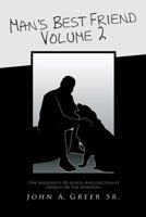 Man's Best Friend Volume 2: 1466901667 Book Cover