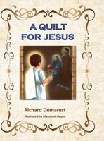 A Quilt for Jesus B0GFY5GHNY Book Cover