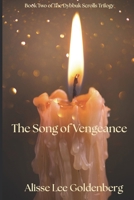 The Song of Vengeance: The Dybbuk Scrolls Book 2 B0FR2P94Z8 Book Cover