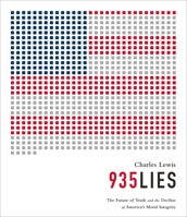 935 Lies: The Future of Truth and the Decline of America’s Moral Integrity 1622311655 Book Cover
