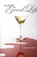 Death and the Good Life: A Mystery 0893012610 Book Cover