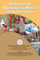 Challenges and Opportunities in Medical and Apparel Textiles 9390951399 Book Cover