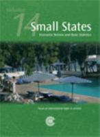 Small States: Economic Review and Basic Statistics, Volume 14 1849290164 Book Cover