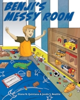 Benji's Messy Room 1735968439 Book Cover