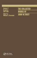 The Collected Works of John W. Tukey: Graphics 1965-1985, Volume V 0367451328 Book Cover