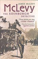 McLevy: The Edinburgh Detective 1841830313 Book Cover