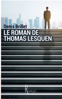Le roman de Thomas Lesquen (French Edition) 237870058X Book Cover